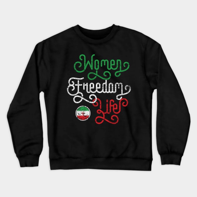 Women Life Freedom Vintage & Grungy Crewneck Sweatshirt by Emma